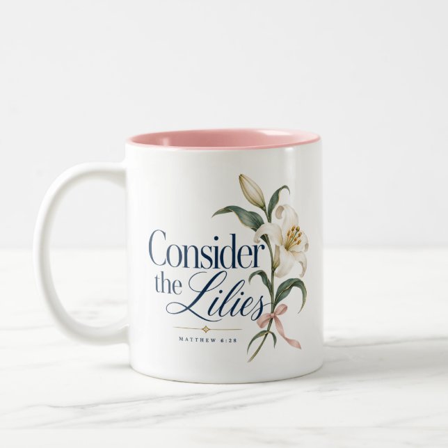 De Café Em Dois Tons Caneca com Acento Rosa Considerai os Lírios Cristã (Esquerda)