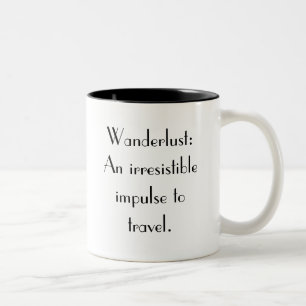 De Café Em Dois Tons Caneca do Wanderlust