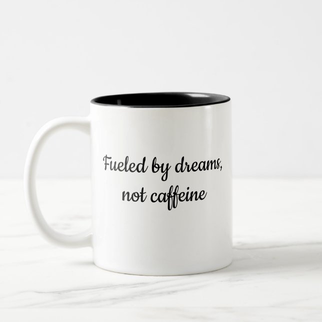 De Café Em Dois Tons Caneca Fueled by Dreams – Inspire Cada Golada (Esquerda)