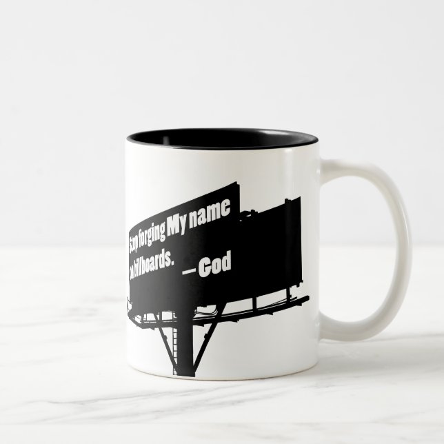 De Café Em Dois Tons Caneca God Says Quit It Billboard (Direita)