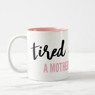 De Café Em Dois Tons Cansado como uma caneca da mãe