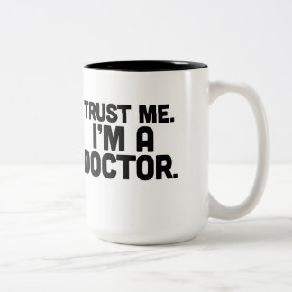 De Café Em Dois Tons Confie-me, mim são um doutor Caneca