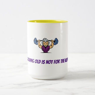 De Café Em Dois Tons CRESCER VELHO NÃO É PARA a caneca FRACA