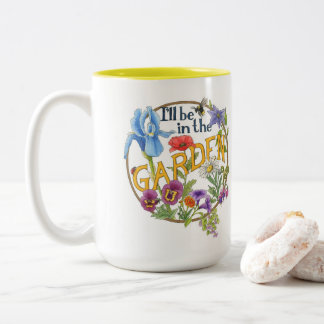 De Café Em Dois Tons Estarei na caneca do Jardim