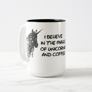 De Café Em Dois Tons Eu acredito na mágica dos unicórnios e da caneca