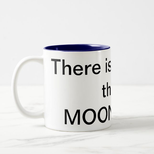 De Café Em Dois Tons Há uma possibilidade que este é MOONSHINE! Caneca (Esquerda)