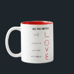 De Café Em Dois Tons Love Formula Caneca<br><div class="desc">Caneca para os amantes de matemática,  engenharia,  física e Amor.</div>