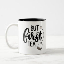 De Café Em Dois Tons Mas primeira caneca do chá
