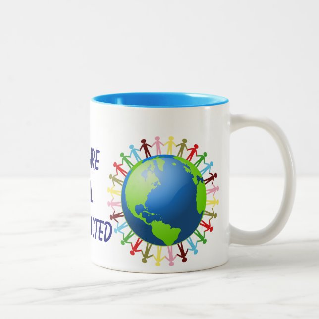 De Café Em Dois Tons Nós somos tudo caneca conectada (Direita)