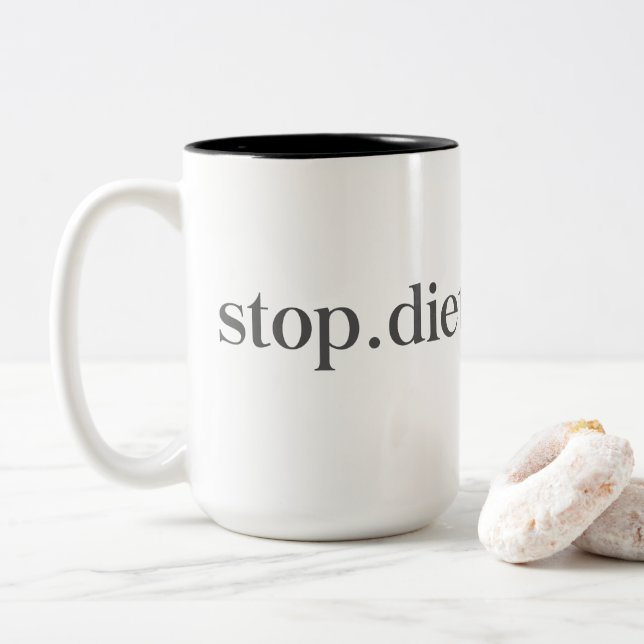 De Café Em Dois Tons Pare. Dieta. Para sempre. Caneca (Com Donut)