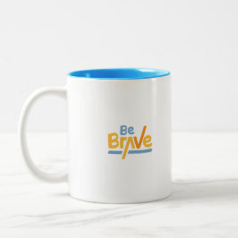 De Café Em Dois Tons Seja corajoso na caneca motivacional amarela e azu