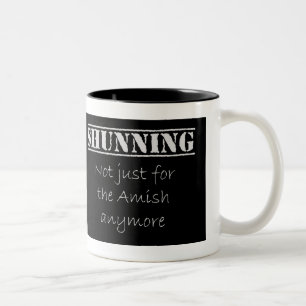 De Café Em Dois Tons Shunning - não apenas para os Amish - a caneca