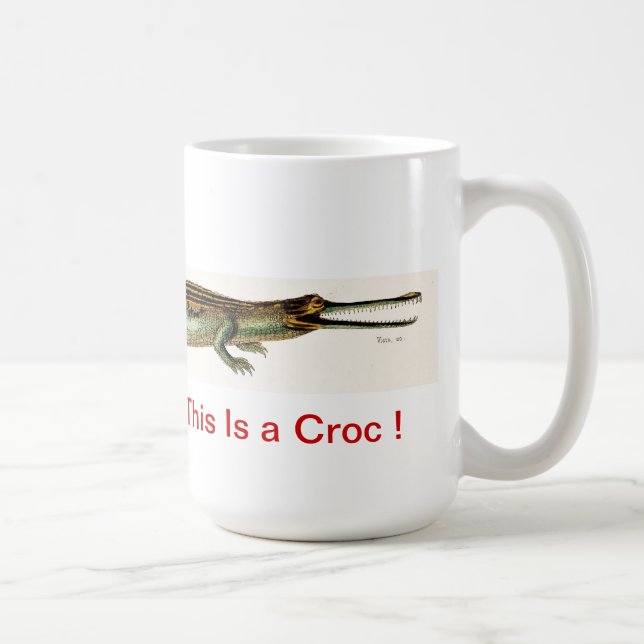 De Café Este é um Croc! - CANECA (Direita)