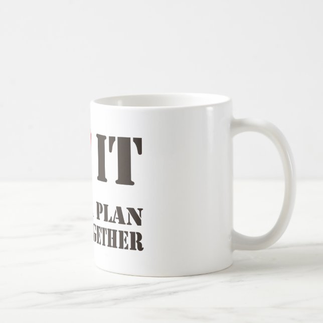De Café Eu amo-o quando um plano… Caneca da Um-Equipe (Direita)