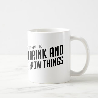 De Café Eu bebo e eu sei a caneca das coisas