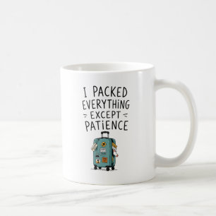 De Café Eu Embalei Tudo Exceto a Caneca da Paciência