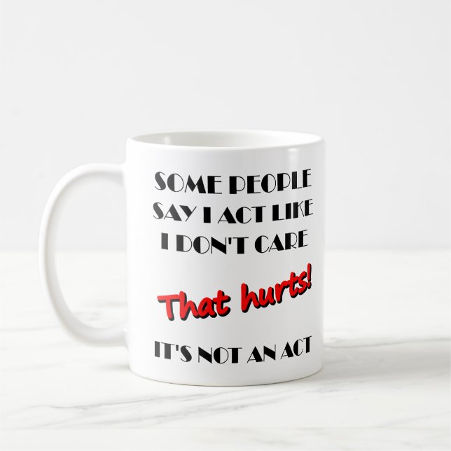 De Café Eu Não Me Importo Não É Uma Caneca Divertida (Esquerda)