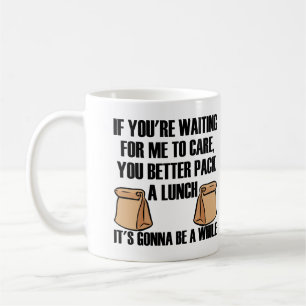 De Café Eu Não Me Importo Pacote Um Almoço Caneca Divertid