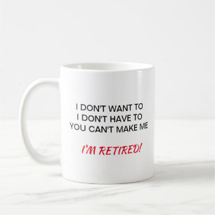 De Café Eu não me quero sou caneca aposentada