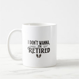 De Café Eu não quero estar cansado, caneca engraçada
