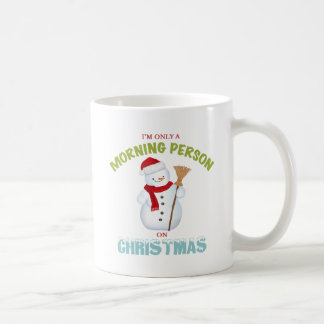 De Café Eu sou somente uma pessoa da manhã na caneca do