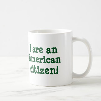 De Café Eu sou um cidadão americano! caneca