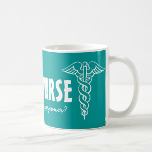 De Café Eu sou uma enfermeira qual é seu superpoder caneca