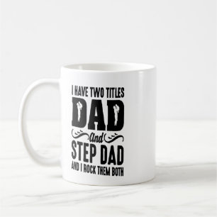 De Café Eu tenho dois títulos pai e padrasto Caneca