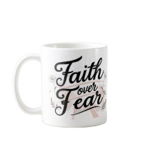 Fé Acima do Medo | Caneca Motivacional Floral