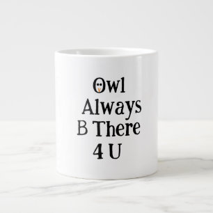 De Café Grande Caneca Gigante Coruja Sempre Estará Lá Para Você