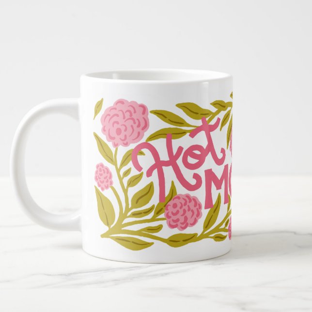 De Café Grande Caneca Jumbo Dia das Mães Hot Momma (Esquerda)