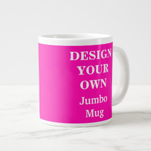 De Café Grande Design Sua Própria Caneca Jumbo - Rosa Brilhante