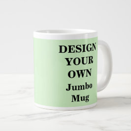 De Café Grande Design Sua Própria Caneca Jumbo - Verde Claro
