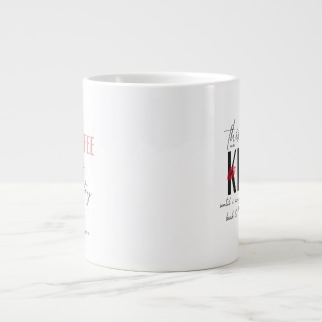 De Café Grande Esta Caneca é um Beijo (Frente)
