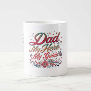 De Café Grande Pai: Meu Herói, Meu Guia - Caneca Jumbo