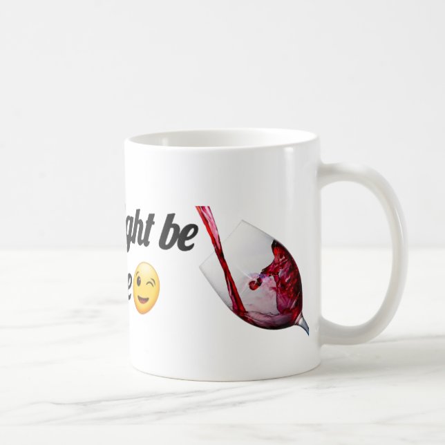 De Café Isto Pode Ser Vinho | Caneca Divertida para Amante (Direita)