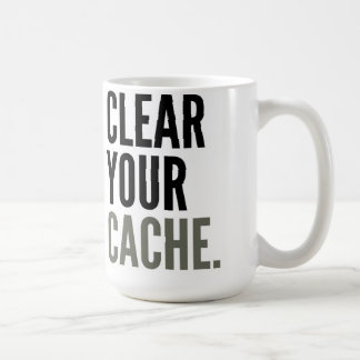 De Café Limpe seu cache. Caneca