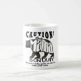 De Café Mama Carregamento Dever: Cuidado! Caneca engraçada