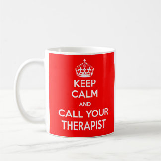 De Café Mantenha a calma e chame sua caneca do terapeuta