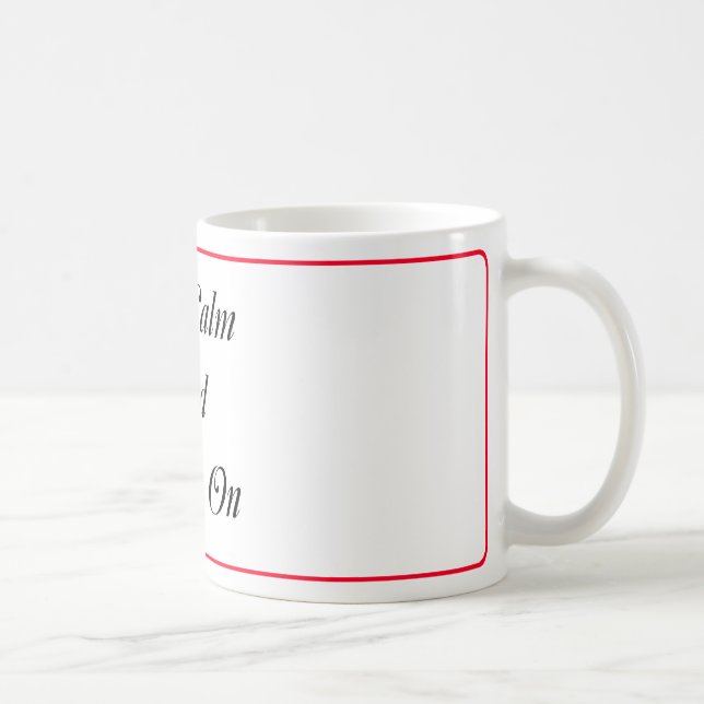 De Café Mantenha a calma e o Austen na caneca (Direita)