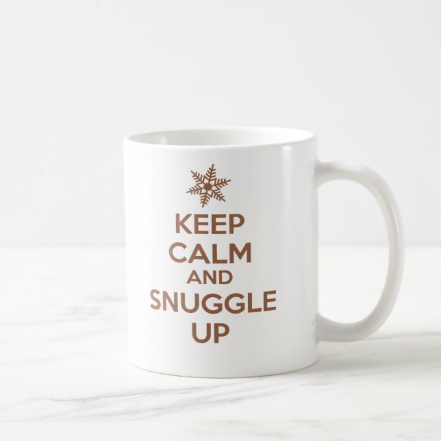 De Café Mantenha a calma e Snuggle acima da caneca (o (Direita)
