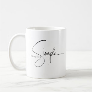 De Café Mantenha a caneca simples da vida
