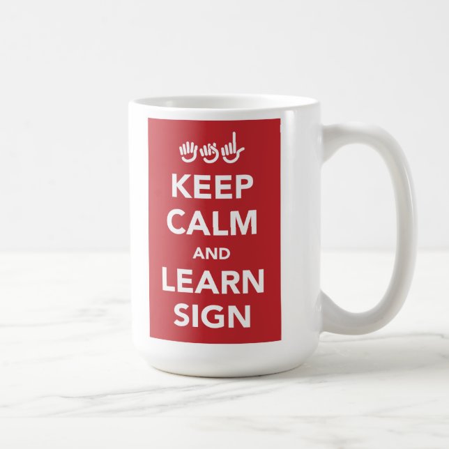De Café Mantenha calmo e aprenda a caneca do sinal (Direita)