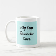 Meu copo transbordando Caneca