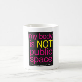 De Café Meu corpo não é caneca do espaço público