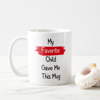 De Café Meu Filho Favorito Me Deu Essa Caneca