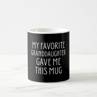 De Café Minha neta favorita me deu esta caneca