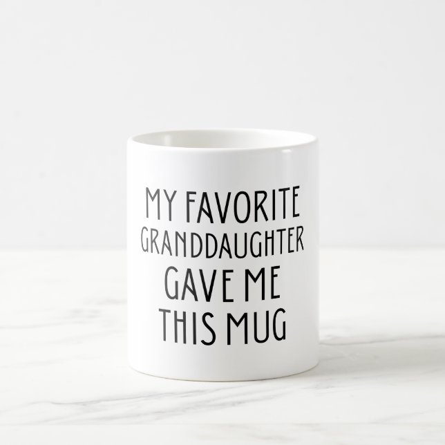 De Café Minha neta favorita me deu esta caneca (Centro)