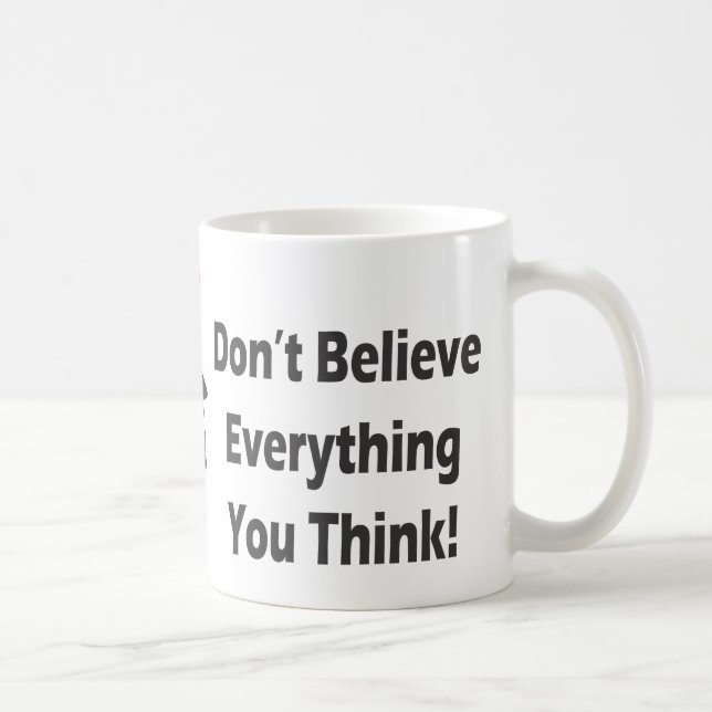 De Café Não Acredite Caneca (Direita)