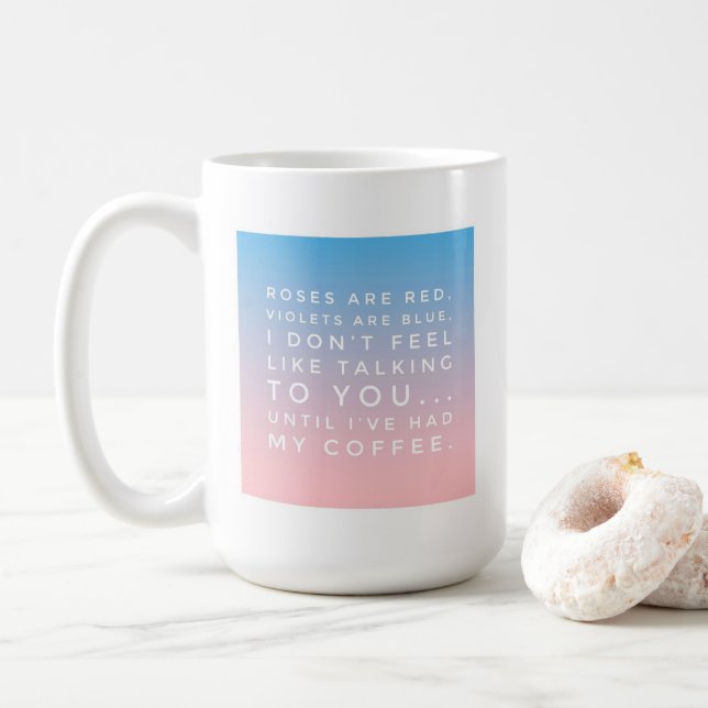 De Café Não fale comigo até que eu tenha tido minha caneca (Com Donut)